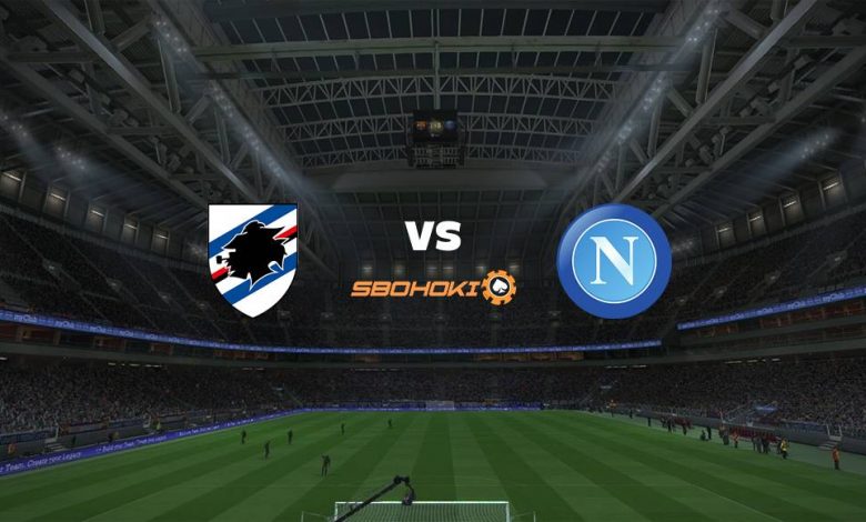 Live Streaming Sampdoria vs Napoli 23 September 2021 - MamaBola
